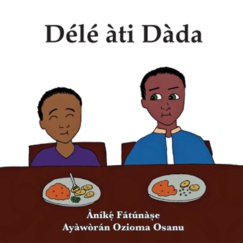 Paperback Délé àti Dàda [Yoruba] Book
