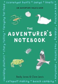 Notebook The Adventurer's Notebook Book