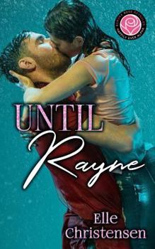 Until Rayne - Book  of the Happily Ever Alpha World