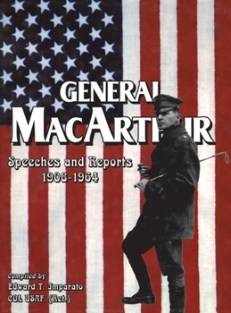 Hardcover General MacArthur Speeches and Reports 1908-1964 Book