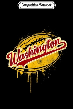 Composition Notebook: Washington Football Fans Team Matching  Journal/Notebook Blank Lined Ruled 6x9 100 Pages