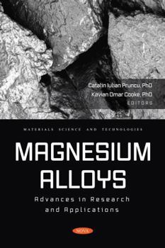 Paperback Magnesium Alloys: Advances in Research and Applications Book