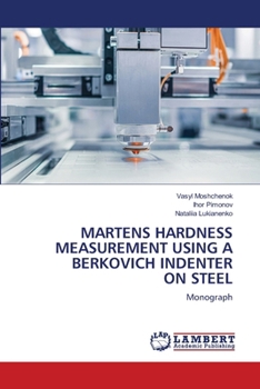 Martens Hardness Measurement Using a Berkovich Indenter on Steel