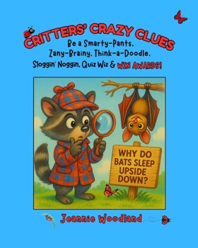 Paperback Critters' Crazy Clues: School Edition Book