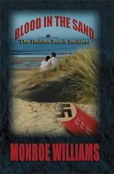 Paperback Blood in the Sand - The Holden Beach Incident Book