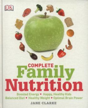 Hardcover Complete Family Nutrition Book