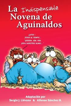 Paperback La Indispensable Novena de Aguinaldos [Spanish] Book