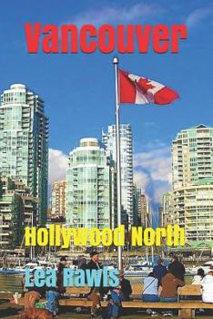 Paperback Vancouver: Hollywood North Book