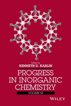 Hardcover Progress in Inorganic Chemistry, Volume 58 Book