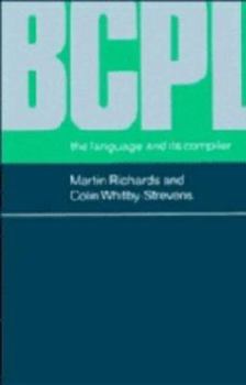 Hardcover Bcpl: The Language and Its Compiler Book