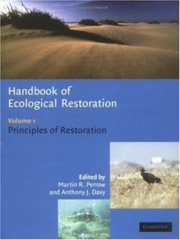 Hardcover Handbook of Ecological Restoration (Handbook of Ecological Restoration 2 Volume Hardback Set) Book