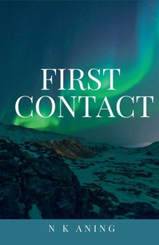 First Contact (Short Stories)