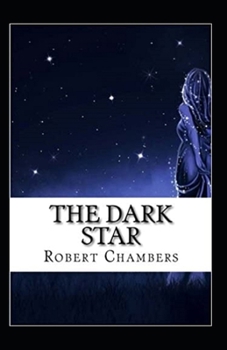 Paperback The Dark Star Annotated Book