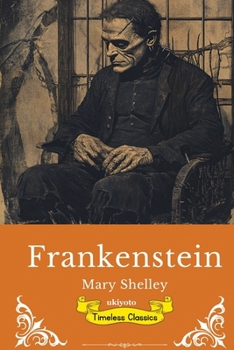Paperback Frankenstein Timeless Classics Book