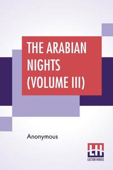 Paperback The Arabian Nights (Volume III) Book