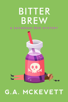 Bitter Brew - Book #24 of the A Savannah Reid Mystery