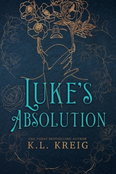 Paperback Luke's Absolution Special Edition Cover: The Colloway Brothers #3 Book