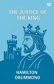 Paperback The Justice Of The King Book