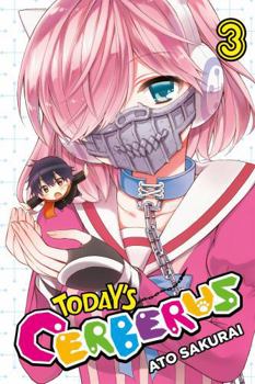 Today's Cerberus, Vol. 3 - Book #3 of the 今日のケルベロス [Kyou no Cerberus]
