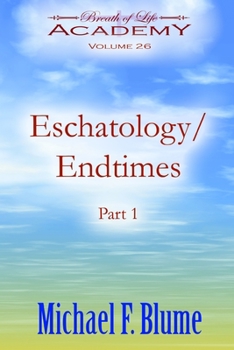 Paperback Eschatology / Endtimes: Volume 26 Book