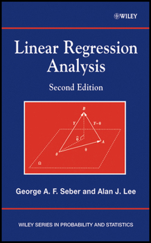 Linear Regression Analysis (Wiley Series in Probability and Statistics)