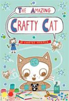 Hardcover The Amazing Crafty Cat Book
