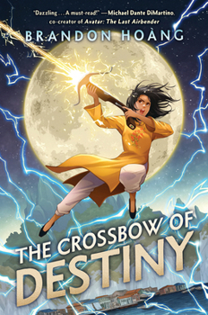 Hardcover The Crossbow of Destiny Book