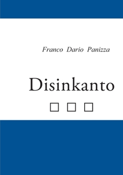 Paperback Disinkanto [Italian] Book