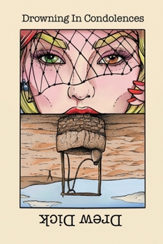 Paperback Drowning In Condolences: New Poems Book