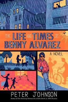 Hardcover The Life and Times of Benny Alvarez Book