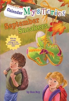 September Sneakers - Book #9 of the Calendar Mysteries