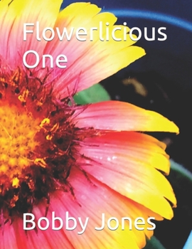Paperback Flowerlicious One Book