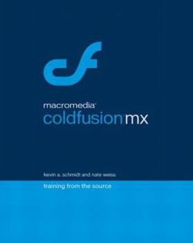 CD-ROM Macromedia Coldfusion MX: Training from the Source [With CDROM] Book