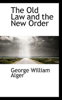 Paperback The Old Law and the New Order Book