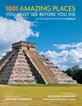1001 Historic Sites You Must See Before You Die - Book  of the 1001 Before You Die