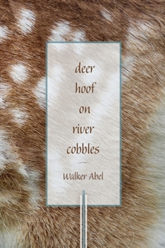 Paperback Deer Hoof on River Cobbles: Poems Book