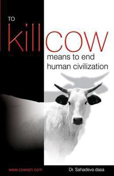 Paperback To Kill Cow Means To End Human Civilization Book