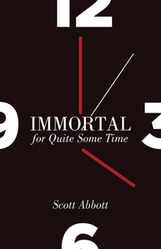 Paperback Immortal for Quite Some Time Book