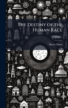 Hardcover The Destiny of the Human Race Book