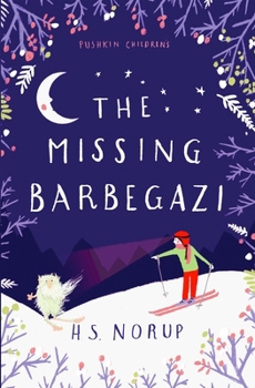 Paperback The Missing Barbegazi Book