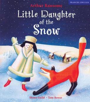 Hardcover Little Daughter of the Snow Book