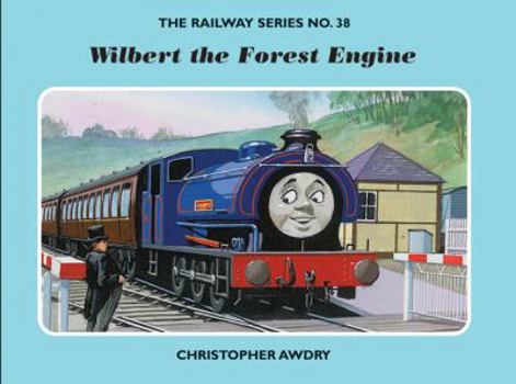 Hardcover Wilbert the Forest Engine. Christopher Awdry Book
