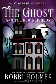 Paperback The Ghost and the New Neighbor Book
