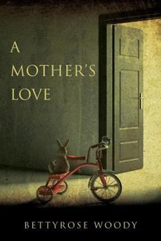 Paperback A Mother's Love Book