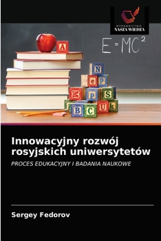 Paperback Innowacyjny rozwój rosyjskich uniwersytetów [Polish] Book