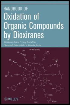 Handbook of Oxidation of Organic Compounds by Dioxeraney