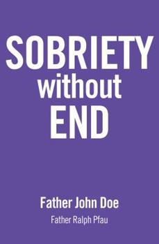 Paperback Sobriety Without End Book
