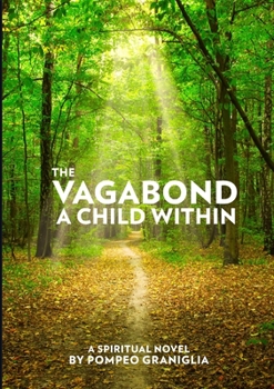 Paperback The Vagabond: The Child Within Book