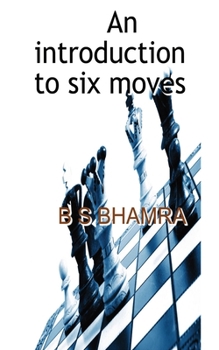 Paperback An introduction to six moves Book
