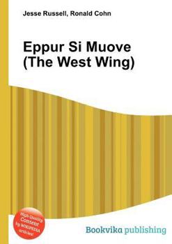 Paperback Eppur Si Muove (the West Wing) Book